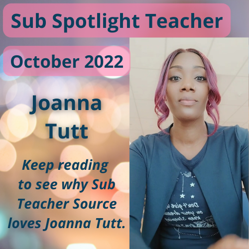 Sub Teacher Source October 2022 Sub Spotlight